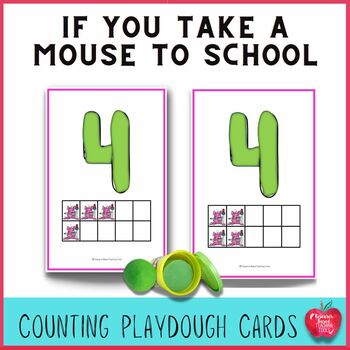Preview of If You Take A Mouse to School Counting Playdough Cards