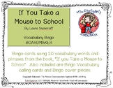 If You Take a Mouse To School BOARDMAKER Bingo