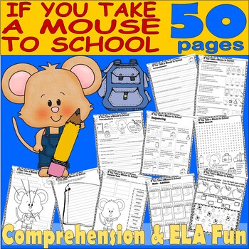 Preview of If You Take a Mouse To School Read Aloud Book Companion Comprehension Worksheets