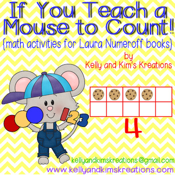 Preview of If You Teach a Mouse to Count! {math activities for Laura Numeroff books}