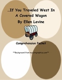 If You Traveled West In A Covered Wagon By Ellen Levine Co