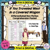 If You Traveled West in a Covered Wagon Comprehension Pack