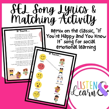 Preview of If You're Happy And You Know It...SEL Song and matching activity
