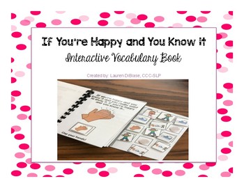 Preview of If You're Happy and You Know It Interactive Vocabulary Book