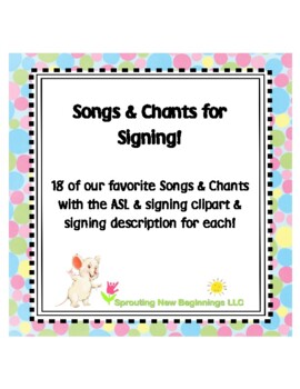 Preview of American Sign Language (ASL) ~Songs & Chants for Signing!