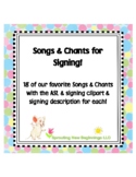 American Sign Language (ASL) ~Songs & Chants for Signing!