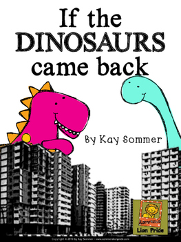 Preview of If the Dinosaurs Came Back