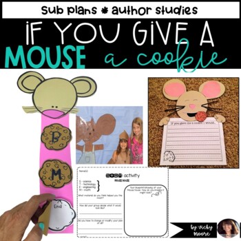 Preview of If you Give a Mouse a Cookie Math Literacy Art  | Sub Plans