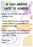 If you arrive late (Notice for parents on the classroom do