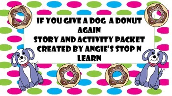 Preview of If you give a dog a donut again activity pack