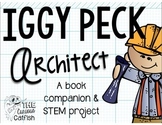 Iggy Peck Architect Book Companion and STEM Activity