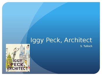 Preview of Iggy Peck, Architect: Literacy, Geometry and Engineering Unit