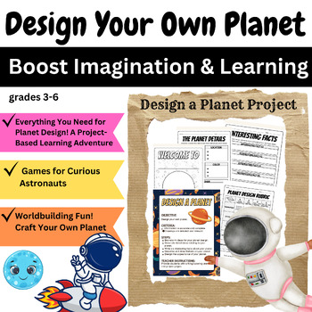 Preview of Ignite Creativity& Spark Exploration :The Design Your Own Planet Project, Gr 3-6