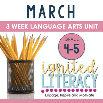 Preview of Grade 4/5 Ignited Literacy MARCH {Pack 7} Spiralled Junior Literacy Program