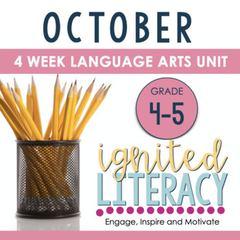 Preview of Ignited Literacy October Unit for Grade 4/5 - Canadian Curriculum Aligned