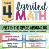 Ignited Math: Grade 4 - Unit E: The Space Around Us | Onta
