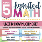Ignited Math: Grade 5 - Unit B: How Much More? | Ontario Math