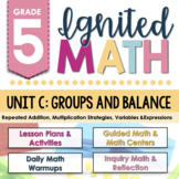 Ignited Math: Grade 5 - Unit C: Groups and Balance | Ontario Math