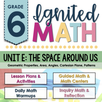 Preview of Ignited Math: Grade 6 - Unit E: The Space Around Us | Ontario Math