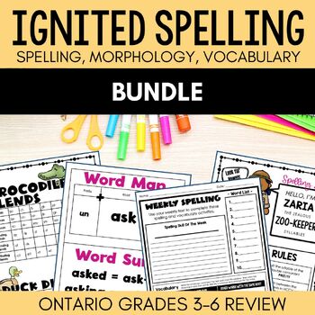 Preview of Ignited Spelling Bundle: Spelling, Vocabulary & Morphology Ontario Grades 3-6
