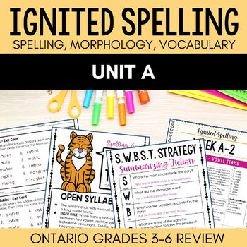 Preview of Ignited Spelling Unit A: Spelling, Vocabulary & Morphology for Ontario Grade 3-6