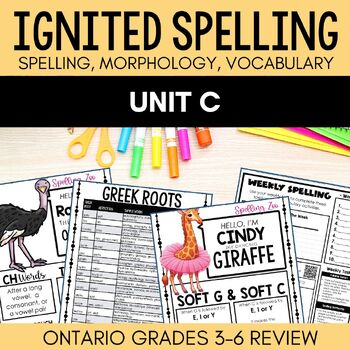 Preview of Ignited Spelling Unit C: Spelling, Vocabulary & Morphology for Ontario Grade 3-6