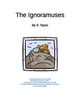 Preview of Ignoramuses Elementary Script Environmental Science Play Readers Theater