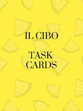 Il Cibo Task Cards