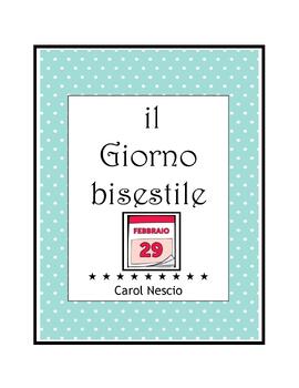 Preview of Il Giorno bisestile ~ Leap Day ~ il 29 febbraio ~ Activities ~ FREE ~