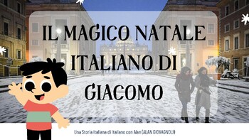 Preview of Il Mio Magico Natale Italiano - An Italian Children's Book on Christmas in Italy