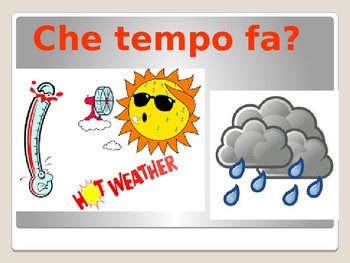 Preview of Il meteo Weather in Italian activities  Che tempo fa?