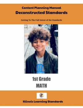 Preview of Illinois Deconstructed Standards Content Planning Manual Math 1st Grade