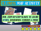 Illinois Map Activity- fun, engaging, follow-along 18-slide PPT