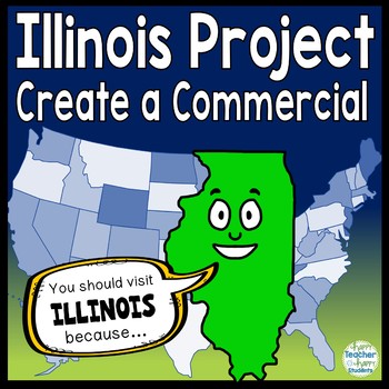 Preview of Illinois Project: Create a Commercial! {Illinois Research Project}