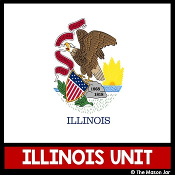 Preview of Illinois Social Studies Unit - (No Prep)
