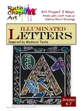 Illuminated Letters Inspired by Medieval Texts: Art Lesson