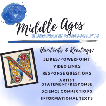 Preview of Middle Ages Illuminated Manuscripts: Informational Texts, Responses, Links