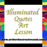 Illuminated Quotes