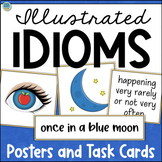 IDIOMS Figurative Language Activities Posters & Task Cards Literacy Centers