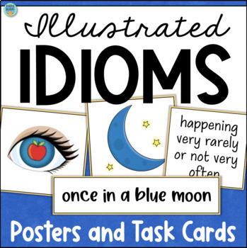 Preview of IDIOMS Activities Posters Reading Task Cards 3rd 4th Grade Figurative Language