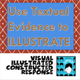 Illustrated - VISUAL - Constructed Response (using Wonder 