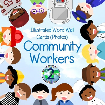 Preview of Illustrated Word Wall Cards: Community Workers (Photos)