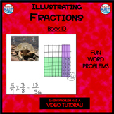 Illustrating Fractions - Book 10 (ie: 2/3 x 1/4) (Distance