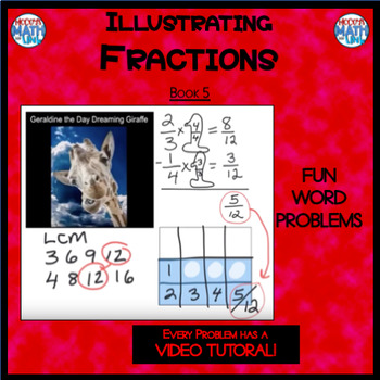 Preview of Illustrating Fractions -Book 5: (ie: 2/3 - 1/4) (Distance Learning)