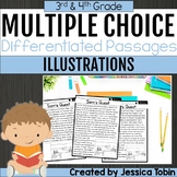 Illustrations in Text Multiple Choice Passages - 3rd & 4th