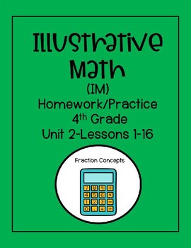 Preview of Illustrative Math-4th Grade Unit 2-Lessons 1-16 Homework/Extra Practice