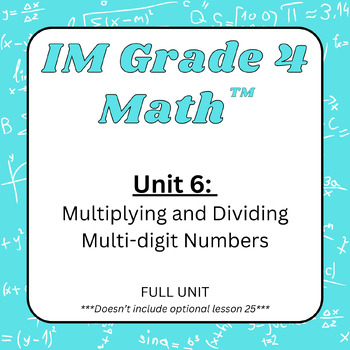 Preview of Illustrative Math: 4th Grade Unit 6 - Full Unit Homework/Practice