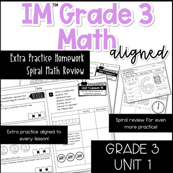 Preview of Illustrative Math Aligned Extra Practice Homework - Grade 3 Unit 1