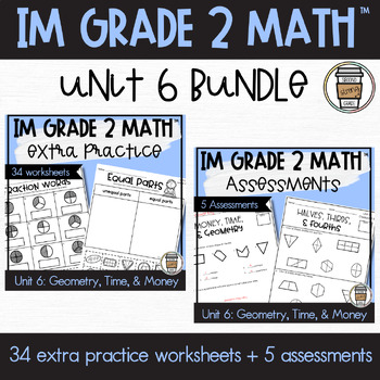 Preview of IM Grade 2 Math™ Unit 6 Bundle (extra practice & assessments)