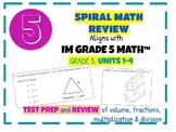 Illustrative Math, Grade 5, Review for IM Units 1-4